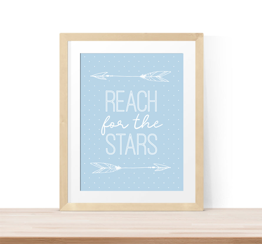 Reach For The Stars Print